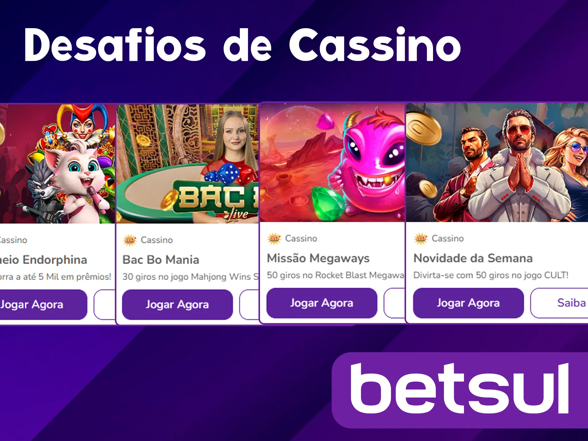 Cumpra desafios no cassino Betsul.