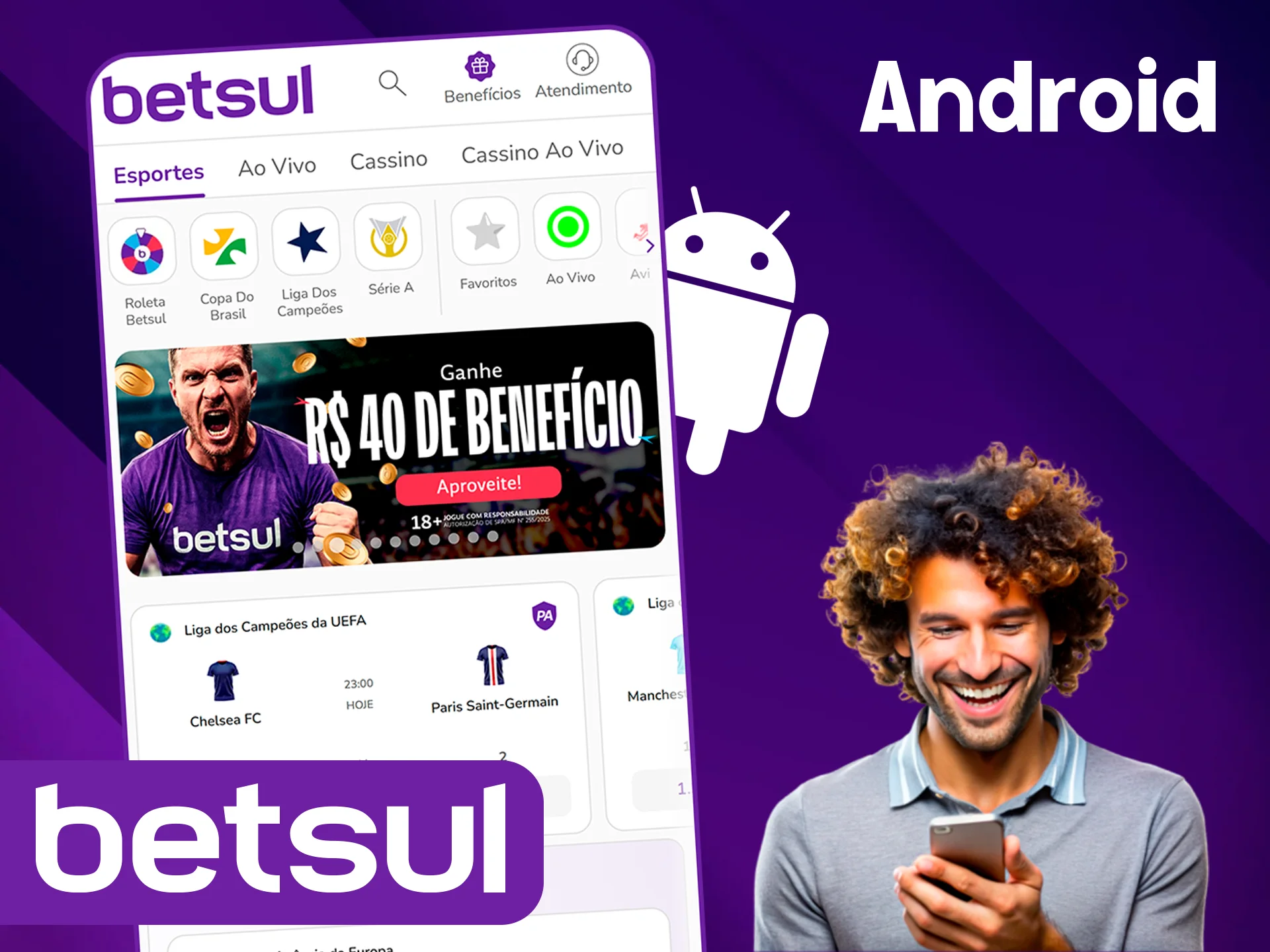 Baixe para Android na Betsul.