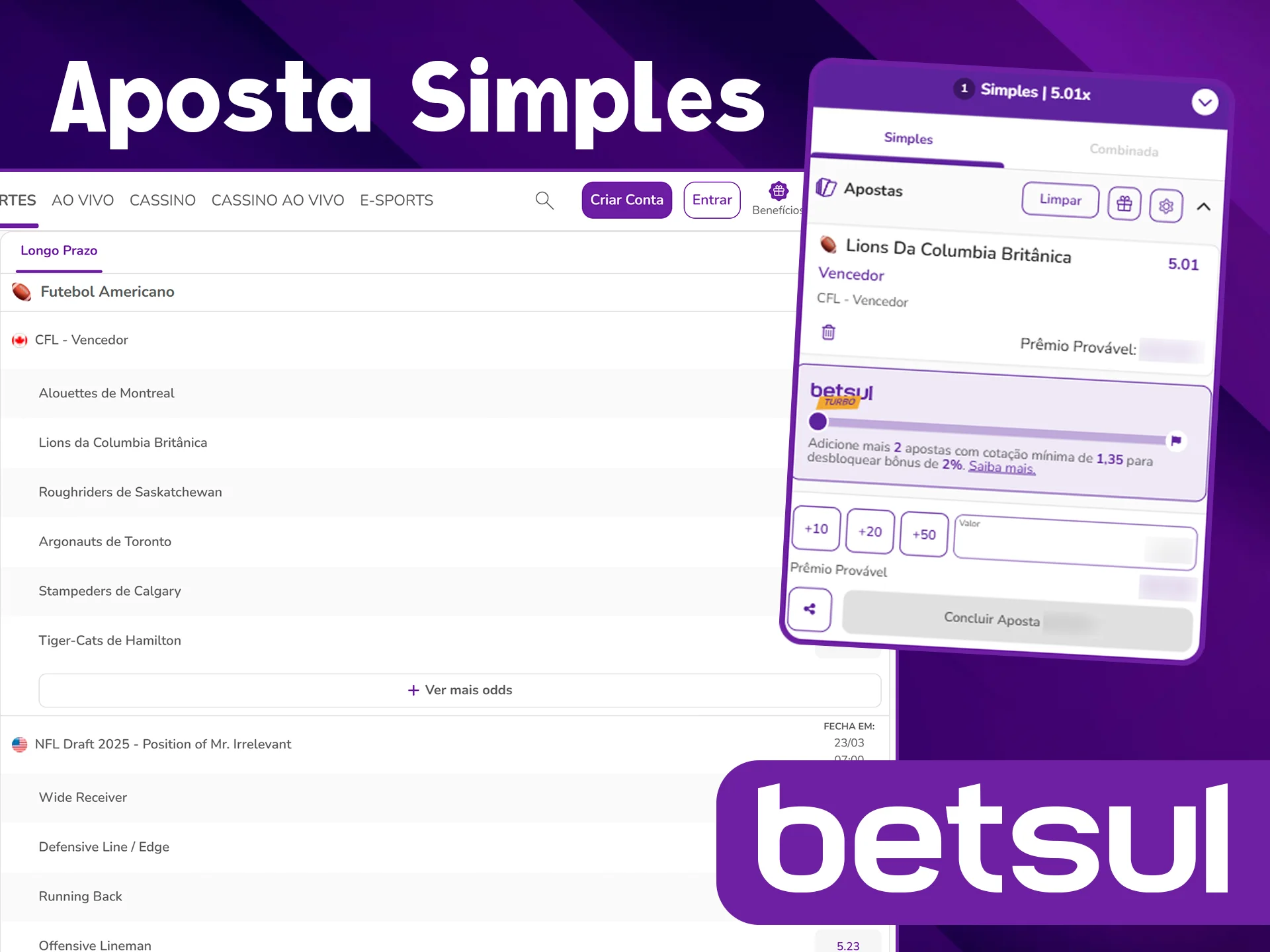 Faça aposta simples na Betsul oficial.
