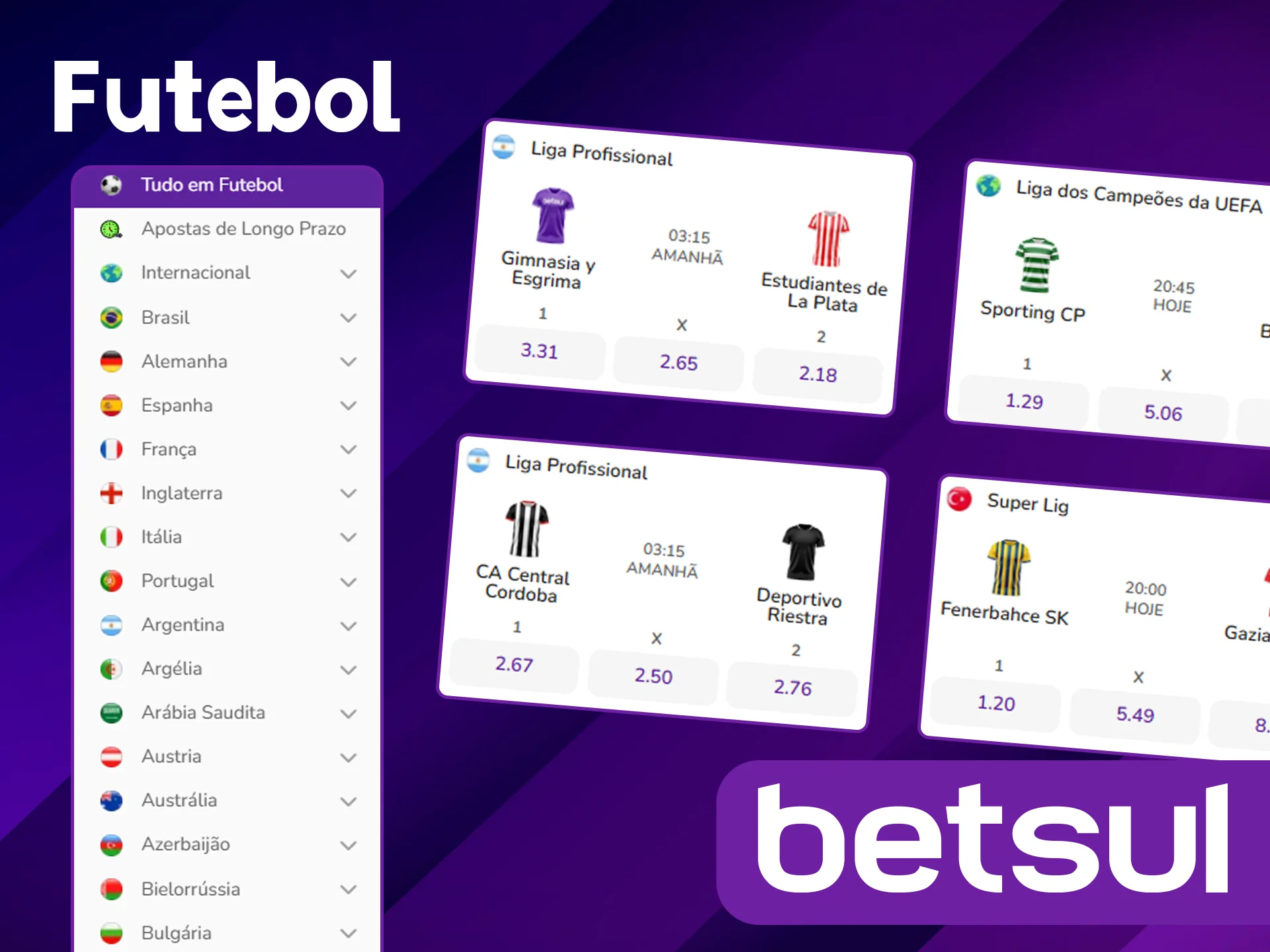 Faça apostas de futebol na Betsul.